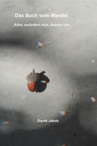 Das Buch vom Wandel