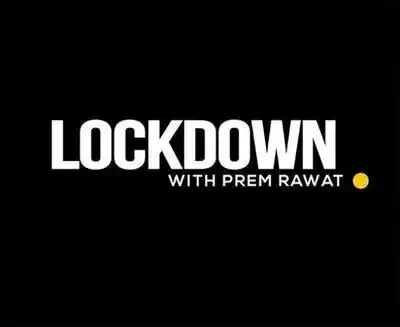 Lockdown Series on Youtube with Prem Rawat